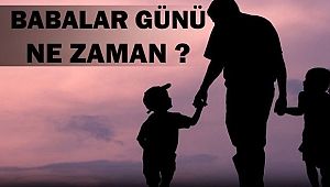Babalar günü ne zaman?