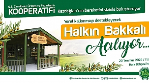 Halkın Bakkalı açılıyor