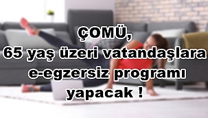 ÇOMÜ, 65 yaş üzeri vatandaşlara e-egzersiz programı yapacak !