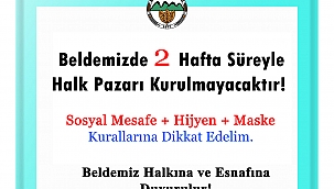 Belde de halk Pazarı kurulmayacak