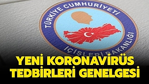 Tedbirler ve kısıtlamalar yayınlandı