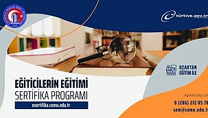 ÇOMÜ’den “Eğiticilerin Eğitimi Sertifika Programı”