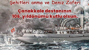 Özacar: "Çanakkale Zaferi'nin 106.yıldönümü kutlu olsun"