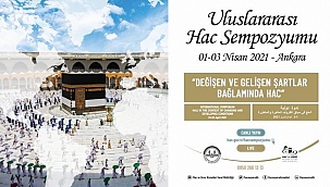 ‘Uluslararası Hac Sempozyumu’ başlıyor