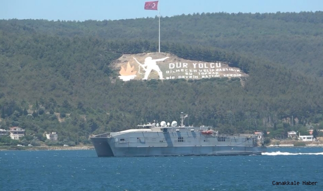 ABD Donanması'na ait 'USNS Yuma', Çanakkale Boğazı'ndan geçti