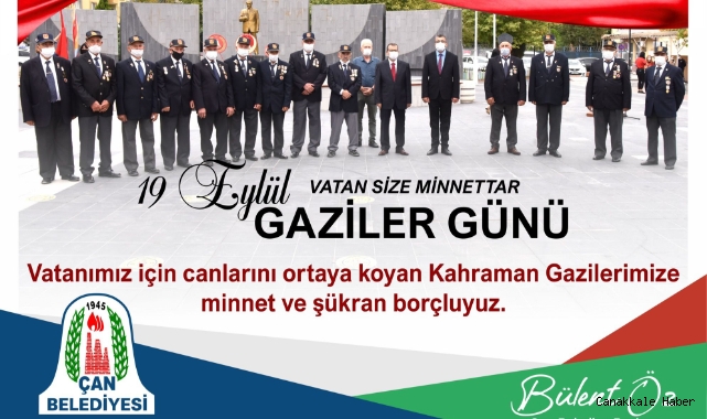 Çan Belediye Başkanı Bülent Öz’ün Gaziler Günü Mesajı