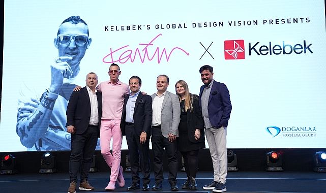 Kelebek Mobilya, Global Marka Vizyonunun Lansmanını Yaptı