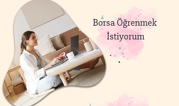 Borsa Öğrenmek İstiyorum borsa kursu - Borsa Adam