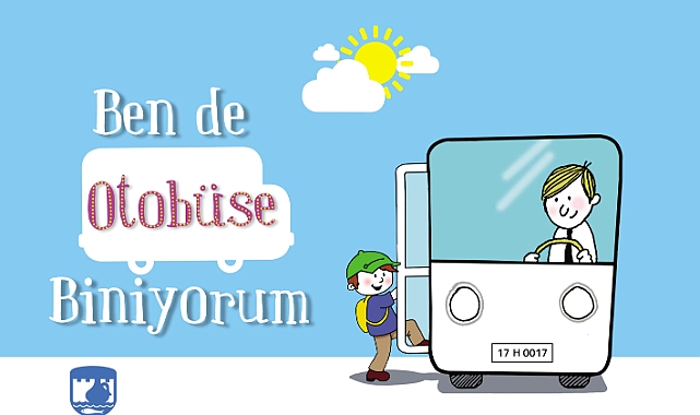 "Ben de otobüse biniyorum"