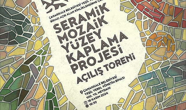 Seramik Mozaik Yüzey Kaplama Projesi açılış töreni gerçekleşecek