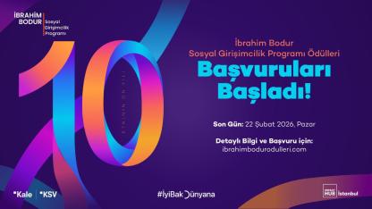 İbrahim Bodur Sosyal Girişimcilik Programı'nın 10. yılında başvurular başladı